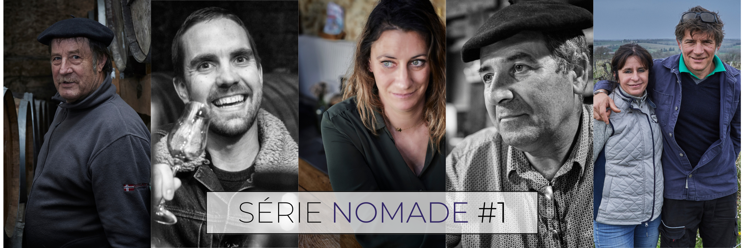 Nomade Serie Armagnac